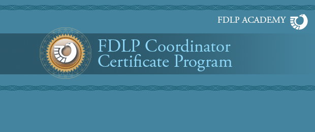 FDLP Coordinator Certificate Program